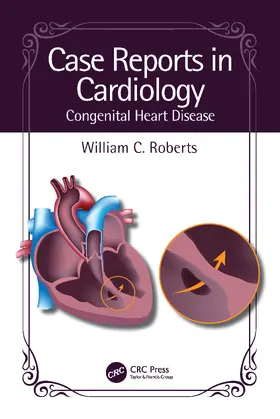 Roberts |  Case Reports in Cardiology | Buch |  Sack Fachmedien