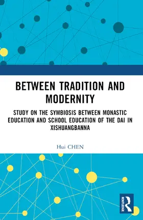 Chen |  Between Tradition and Modernity | Buch |  Sack Fachmedien