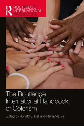 Hall / Mishra |  The Routledge International Handbook of Colorism | Buch |  Sack Fachmedien