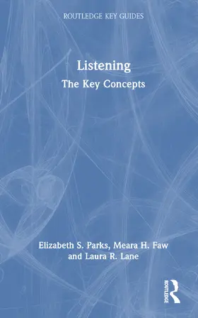 Parks / Faw / Lane |  Listening | Buch |  Sack Fachmedien