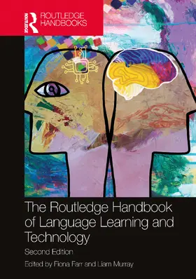 Farr / Murray |  The Routledge Handbook of Language Learning and Technology | Buch |  Sack Fachmedien