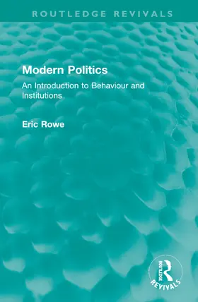 Rowe |  Modern Politics | Buch |  Sack Fachmedien