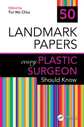 Chiu |  50 Landmark Papers every Plastic Surgeon Should Know | Buch |  Sack Fachmedien