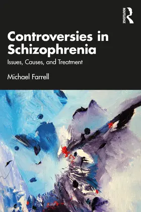 Farrell | Controversies in Schizophrenia | Buch | 978-1-032-53779-5 | www2.sack.de