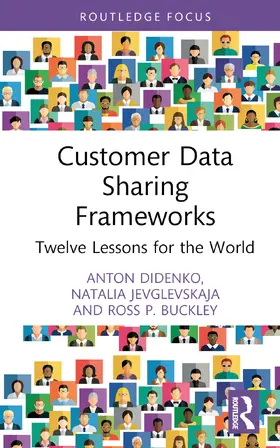 Didenko / Jevglevskaja / Buckley |  Customer Data Sharing Frameworks | Buch |  Sack Fachmedien