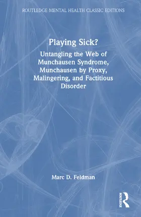 Feldman |  Playing Sick? | Buch |  Sack Fachmedien