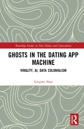 Narr |  Ghosts in the Dating App Machine | Buch |  Sack Fachmedien