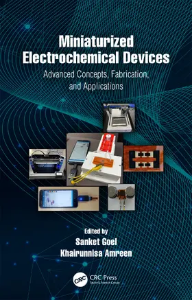 Goel / Amreen |  Miniaturized Electrochemical Devices | Buch |  Sack Fachmedien