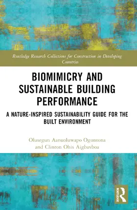 Aigbavboa / Oguntona |  Biomimicry and Sustainable Building Performance | Buch |  Sack Fachmedien