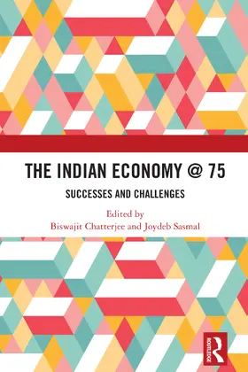 Biswajit / Sasmal |  The Indian Economy @ 75 | Buch |  Sack Fachmedien