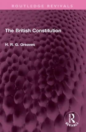 Greaves |  The British Constitution | Buch |  Sack Fachmedien