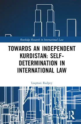 Radpey |  Towards an Independent Kurdistan | Buch |  Sack Fachmedien