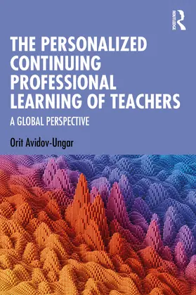 Avidov-Ungar | The Personalized Continuing Professional Learning of Teachers | Buch | 978-1-032-54341-3 | sack.de