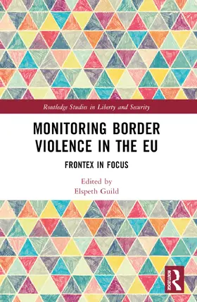 Guild |  Monitoring Border Violence in the EU | Buch |  Sack Fachmedien