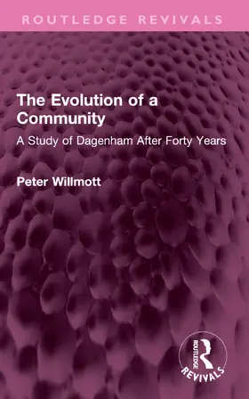 Willmott |  The Evolution of a Community | Buch |  Sack Fachmedien