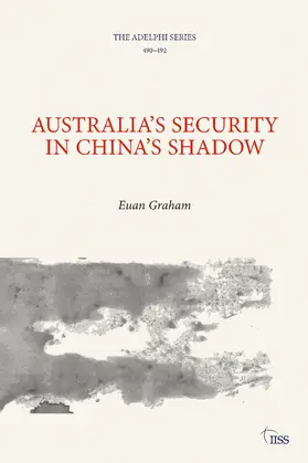 Graham |  Australia's Security in China's Shadow | Buch |  Sack Fachmedien