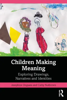 Nutbrown / Deguara |  Children Making Meaning | Buch |  Sack Fachmedien