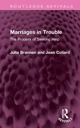 Brannen / Collard |  Marriages in Trouble | Buch |  Sack Fachmedien