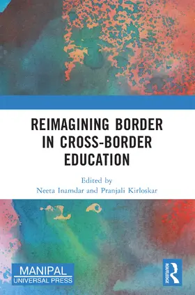 Inamdar / Kirloskar |  Reimagining Border in Cross-border Education | Buch |  Sack Fachmedien