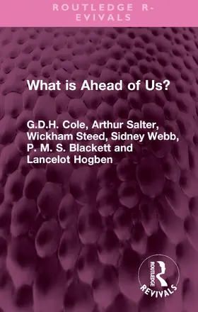 Cole / Salter / Steed |  What is Ahead of Us? | Buch |  Sack Fachmedien