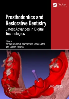 Rokaya / Khurshid / Zafar |  Prosthodontics and Restorative Dentistry | Buch |  Sack Fachmedien