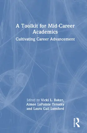 Baker / Terosky / Lunsford |  A Toolkit for Mid-Career Academics | Buch |  Sack Fachmedien