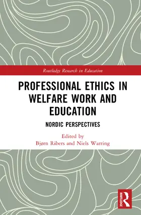 Ribers / Warring |  Professional Ethics in Welfare Work and Education | Buch |  Sack Fachmedien