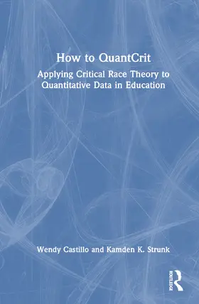 Castillo / Strunk |  How to QuantCrit | Buch |  Sack Fachmedien