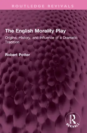 Potter |  The English Morality Play | Buch |  Sack Fachmedien