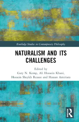 Kemp / Hossein Khani / Sheykh Rezaee |  Naturalism and Its Challenges | Buch |  Sack Fachmedien