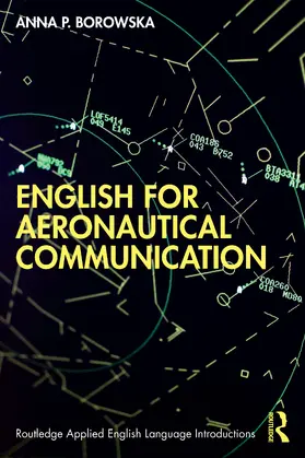 Borowska | English for Aeronautical Communication | Buch | 978-1-032-55547-8 | www2.sack.de