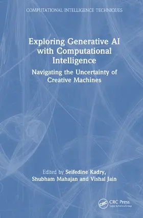 Kadry / Mahajan / Jain |  Exploring Generative AI with Computational Intelligence | Buch |  Sack Fachmedien