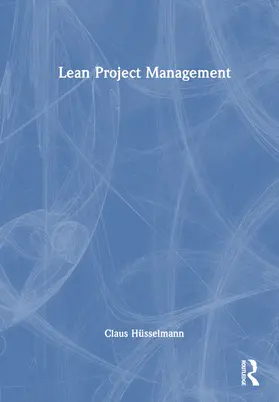 Hüsselmann |  Lean Project Management | Buch |  Sack Fachmedien