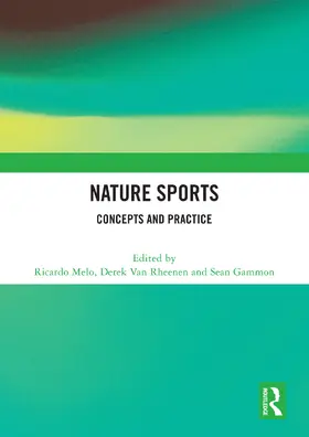 Melo / Van Rheenen / Gammon |  Nature Sports | Buch |  Sack Fachmedien