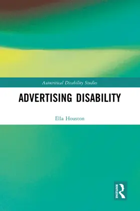 Houston |  Advertising Disability | Buch |  Sack Fachmedien