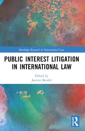 Bendel / Suedi |  Public Interest Litigation in International Law | Buch |  Sack Fachmedien