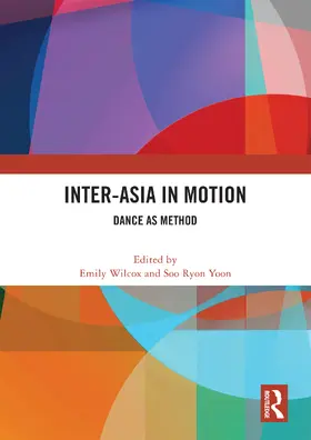 Wilcox / Yoon |  Inter-Asia in Motion | Buch |  Sack Fachmedien