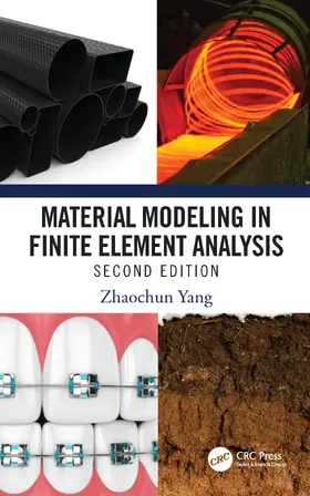 Yang | Material Modeling in Finite Element Analysis | Buch | 978-1-032-56603-0 | www2.sack.de