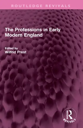 Prest |  The Professions in Early Modern England | Buch |  Sack Fachmedien