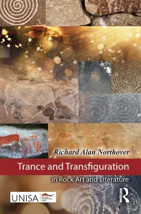 Northover |  Trance and Transfiguration in Rock Art and Literature | Buch |  Sack Fachmedien