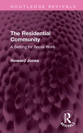 Jones | The Residential Community | Buch | 978-1-032-56751-8 | sack.de