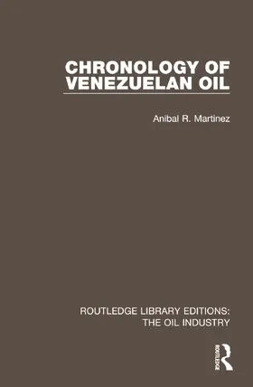 Martinez |  Chronology of Venezuelan Oil | Buch |  Sack Fachmedien