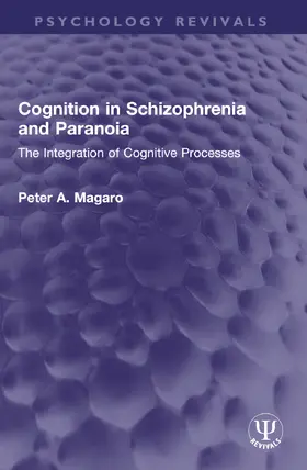 Magaro |  Cognition in Schizophrenia and Paranoia | Buch |  Sack Fachmedien