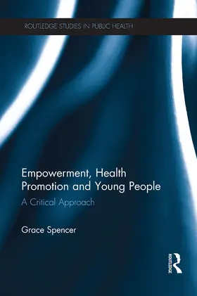 Spencer |  Empowerment, Health Promotion and Young People | Buch |  Sack Fachmedien