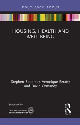 Ormandy / Battersby / Ezratty | Housing, Health and Well-Being | Buch | 978-1-032-57012-9 | sack.de