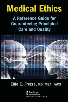 Frezza |  Medical Ethics | Buch |  Sack Fachmedien