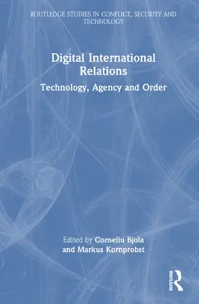 Bjola / Kornprobst |  Digital International Relations | Buch |  Sack Fachmedien