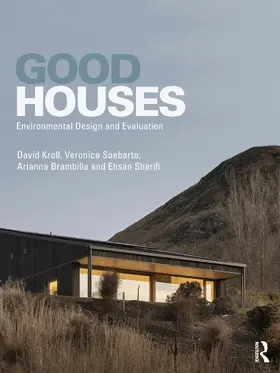 Brambilla / Kroll / Soebarto |  Good Houses | Buch |  Sack Fachmedien