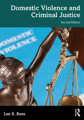 Ross | Domestic Violence and Criminal Justice | Buch | 978-1-032-57559-9 | www2.sack.de