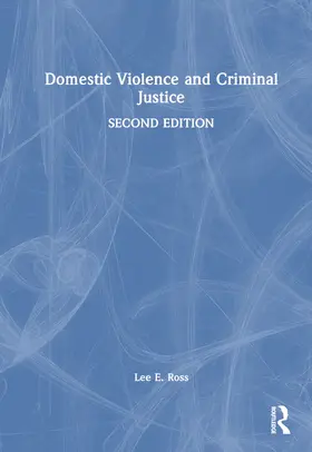 Ross | Domestic Violence and Criminal Justice | Buch | 978-1-032-57562-9 | www2.sack.de